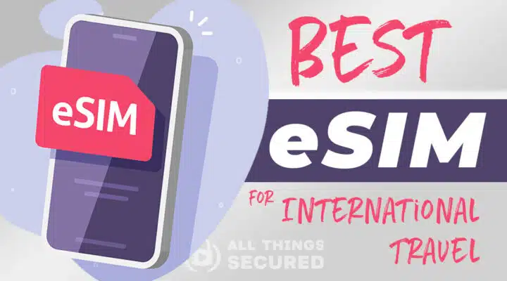 Best eSIM for International Travel