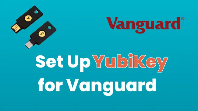 yubikey and vanguard